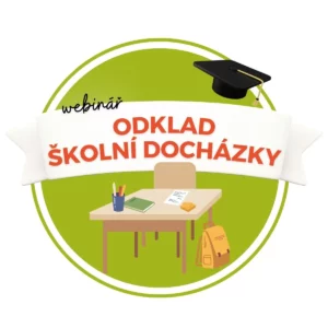 Webinář pro předškolní pedagogy Odklad školní docházky